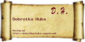 Dobrotka Huba névjegykártya